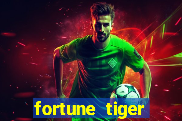 fortune tiger deposito de 1 real